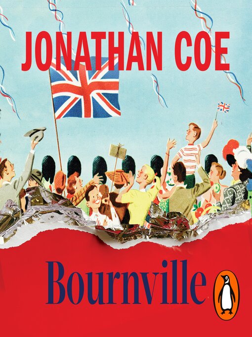 Title details for Bournville by Jonathan Coe - Available